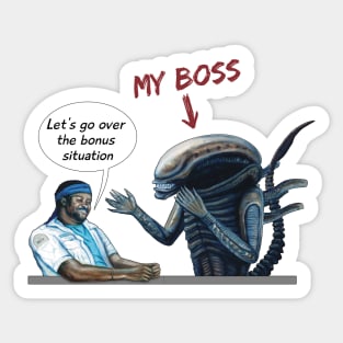 My Boss & Bonus Situation Sticker